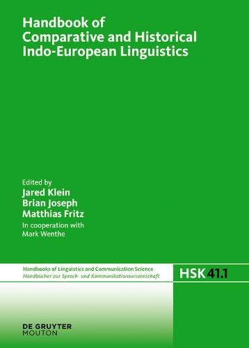 Handbook of Comparative and Historical Indo-European Linguistics