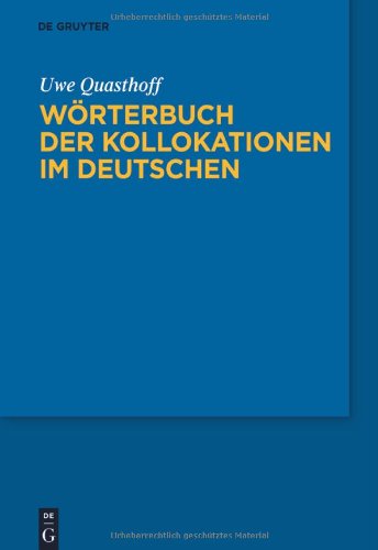 W�rterbuch Der Kollokationen Im Deutschen