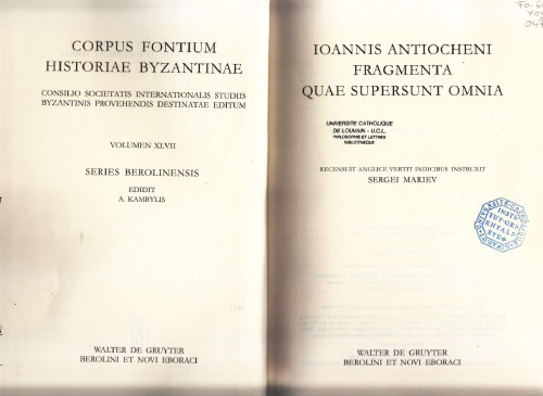 Ioannis Antiocheni Fragmenta Quae Supersunt Omnia