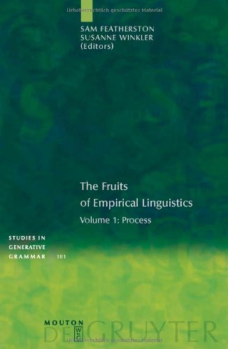 The Fruits of Empirical Linguistics 1