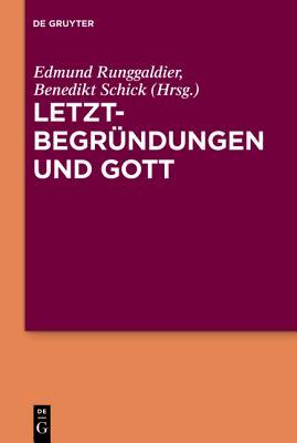 Letztbegr�ndungen Und Gott