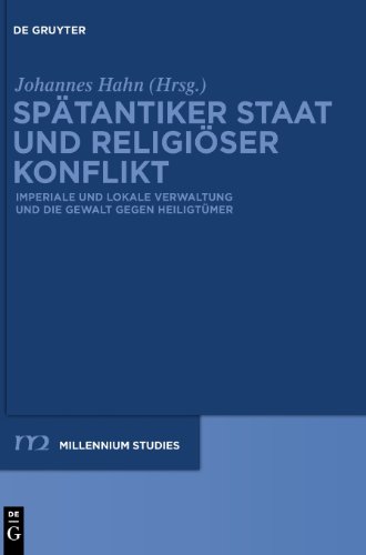 Spatantiker Staat Und Religioser Konflikt