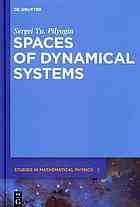 Spaces of Dynamical Systems