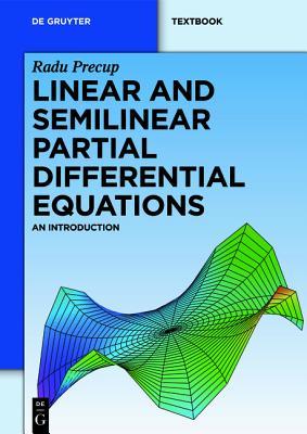 Linear and Semilinear Partial Differential Equations