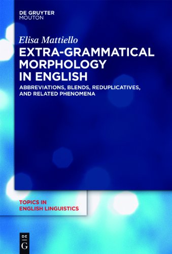 Extra-Grammatical Morphology in English