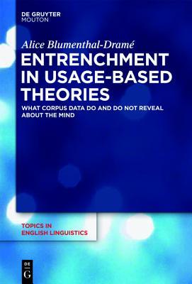 Entrenchment in Usage-Based Theories