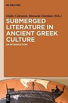 Submerged Literature in Ancient Greek Culture