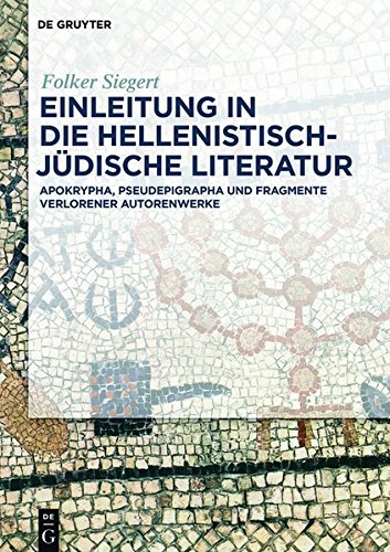 Einleitung in Die Hellenistisch-Judische Literatur