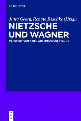 Nietzsche Und Wagner