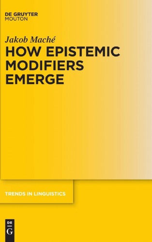 How Epistemic Modifiers Emerge