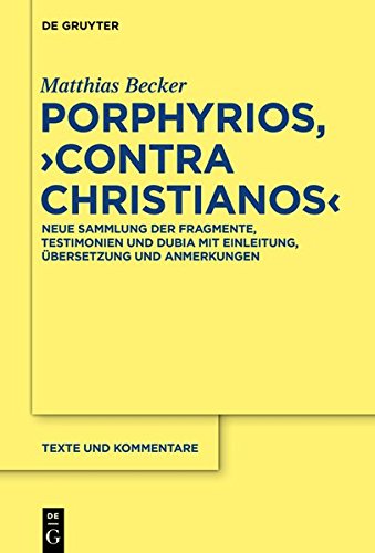 Porphyrios, &quot;Contra Christianos&quot;