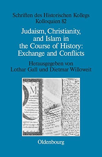 Judaism, Christianity, and Islam in the Course of History