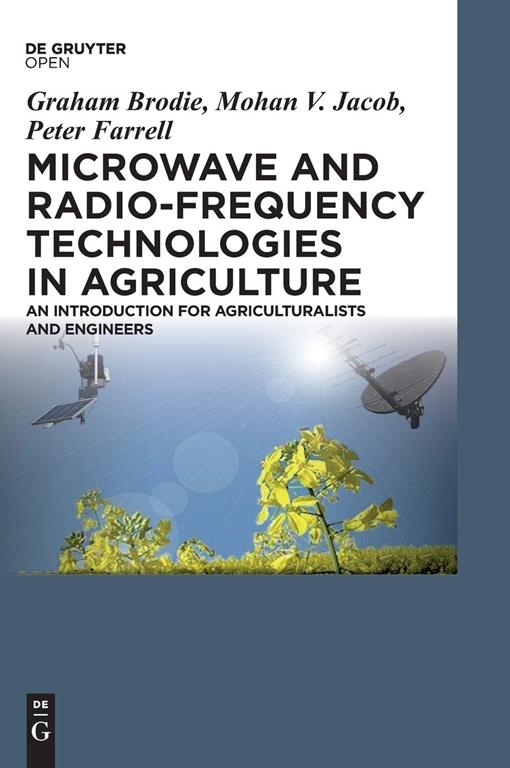 Microwave and Radio-Frequency Technologies in Agriculture