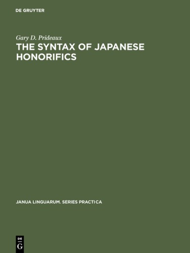 The Syntax of Japanese Honorifics