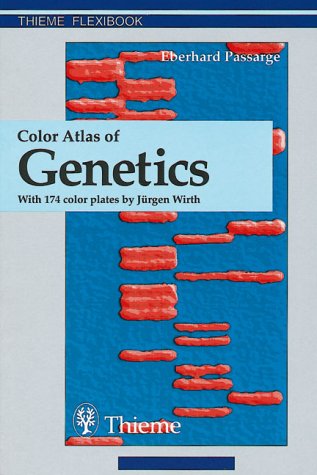 Color Atlas of Genetics (Thieme Flexibook)