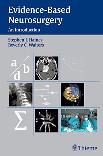 Evidence-Based Neurosurgery