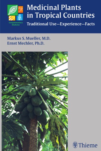 Medicinal Plants in Tropical Countries