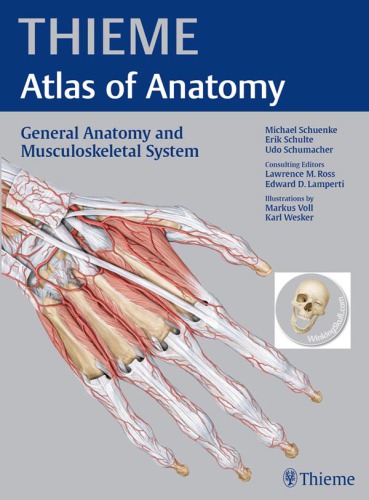 Thieme atlas of anatomy [...] General anatomy and musculoskeletal system : 100 tables