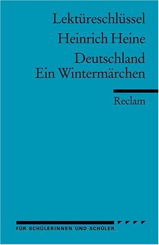 Heinrich Heine: Deutschland. Ein Wintermärchen