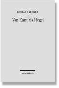 Von Kant Bis Hegel