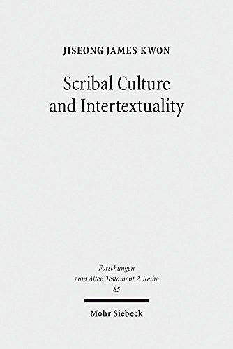Scribal Culture and Intertextuality Literary and Historical Relationships between Job and Deutero-Isaiah