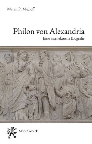 Philon von Alexandria : eine intellektuelle Biographie