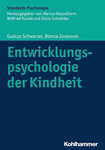 Entwicklungspsychologie Der Kindheit