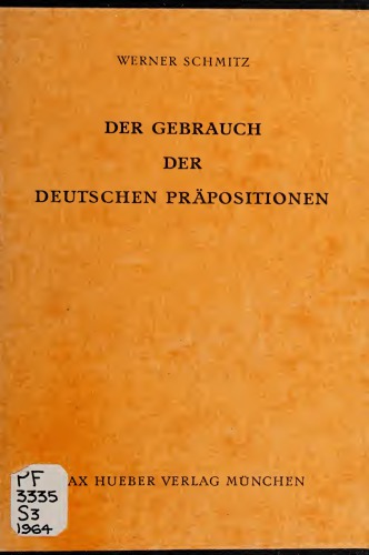 Der Gebrauch Der Deutschen Prapositionen (German Edition)