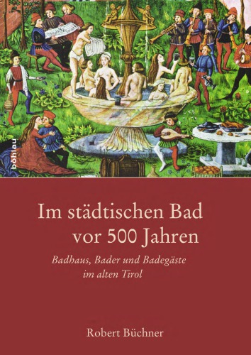 Im Stadtischen Bad VOR 500 Jahren