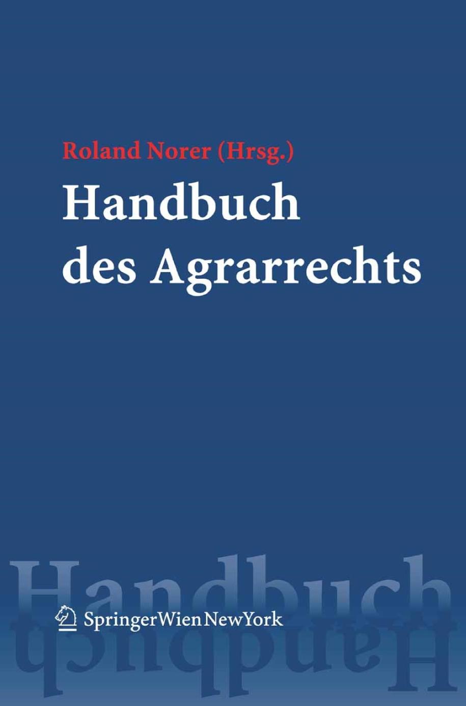 Handbuch des Agrarrechts.