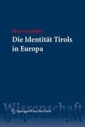 Die Identität Tirols In Europa (German Edition)