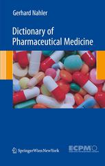 Dictionary of Pharmaceutical Medicine