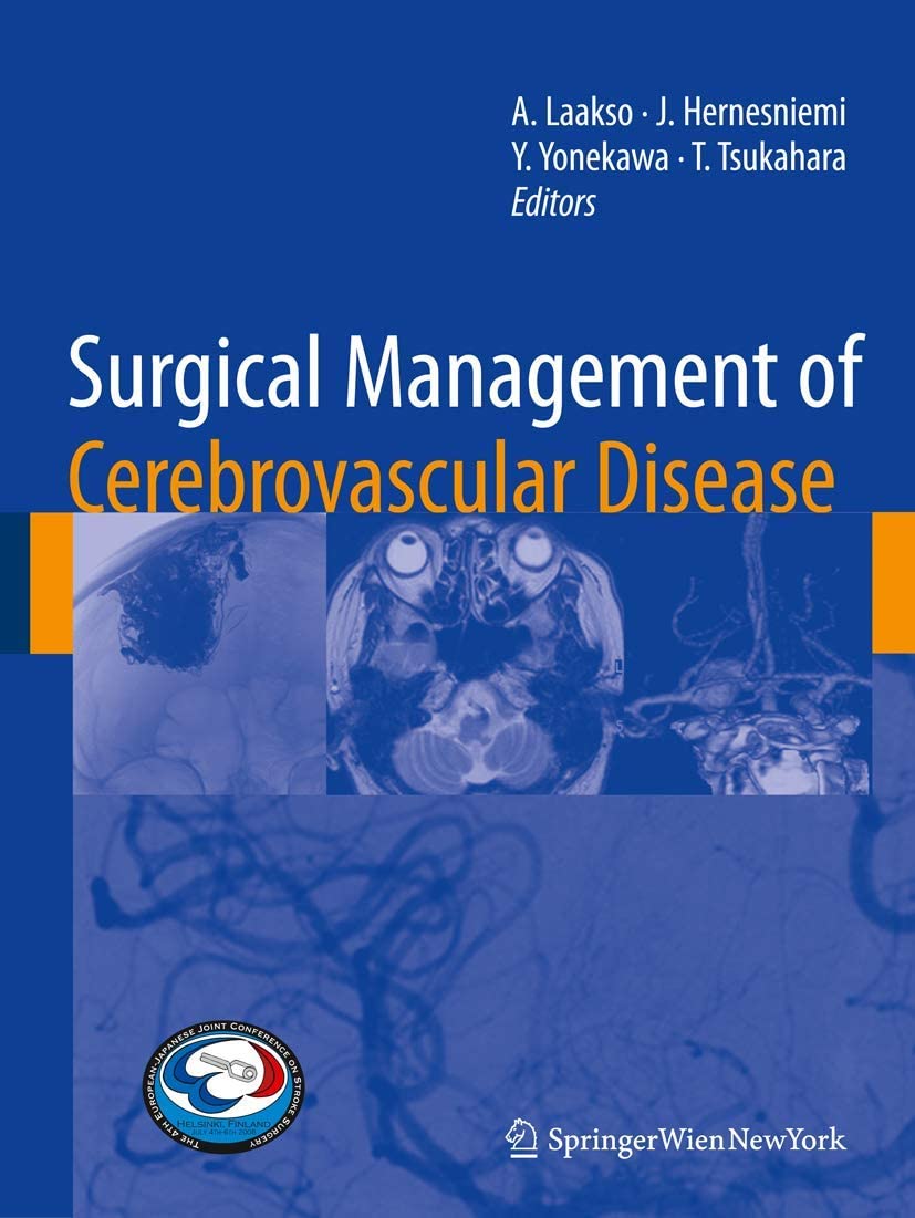 Surgical Management Of Cerebrovascular Disease (Acta Neurochirurgica Supplementum)