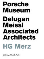 Porsche-Museum Delugan Meissl Associated Architects
