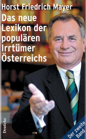 Das Neue Lexikon Der Populären Irrtümer Österreichs