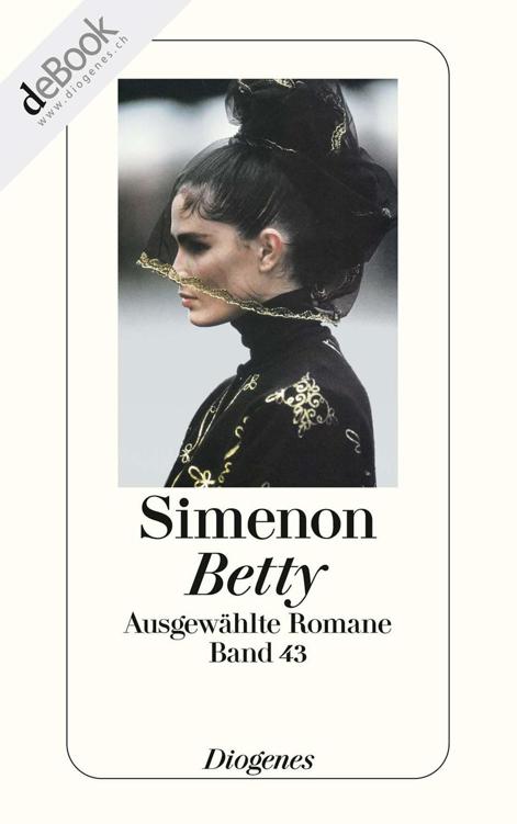 Betty: Ausgewählte Romane