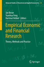 Empirical Economic and Financial Research [recurso electrónico] : Theory, Methods and Practice.