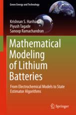 Mathematical modeling of lithium batteries : from electrochemical models to state estimator algorithms