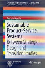 Sustainable Product-Service Systems Between Strategic Design and Transition Studies