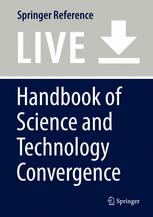 Handbook of science and technology convergence
