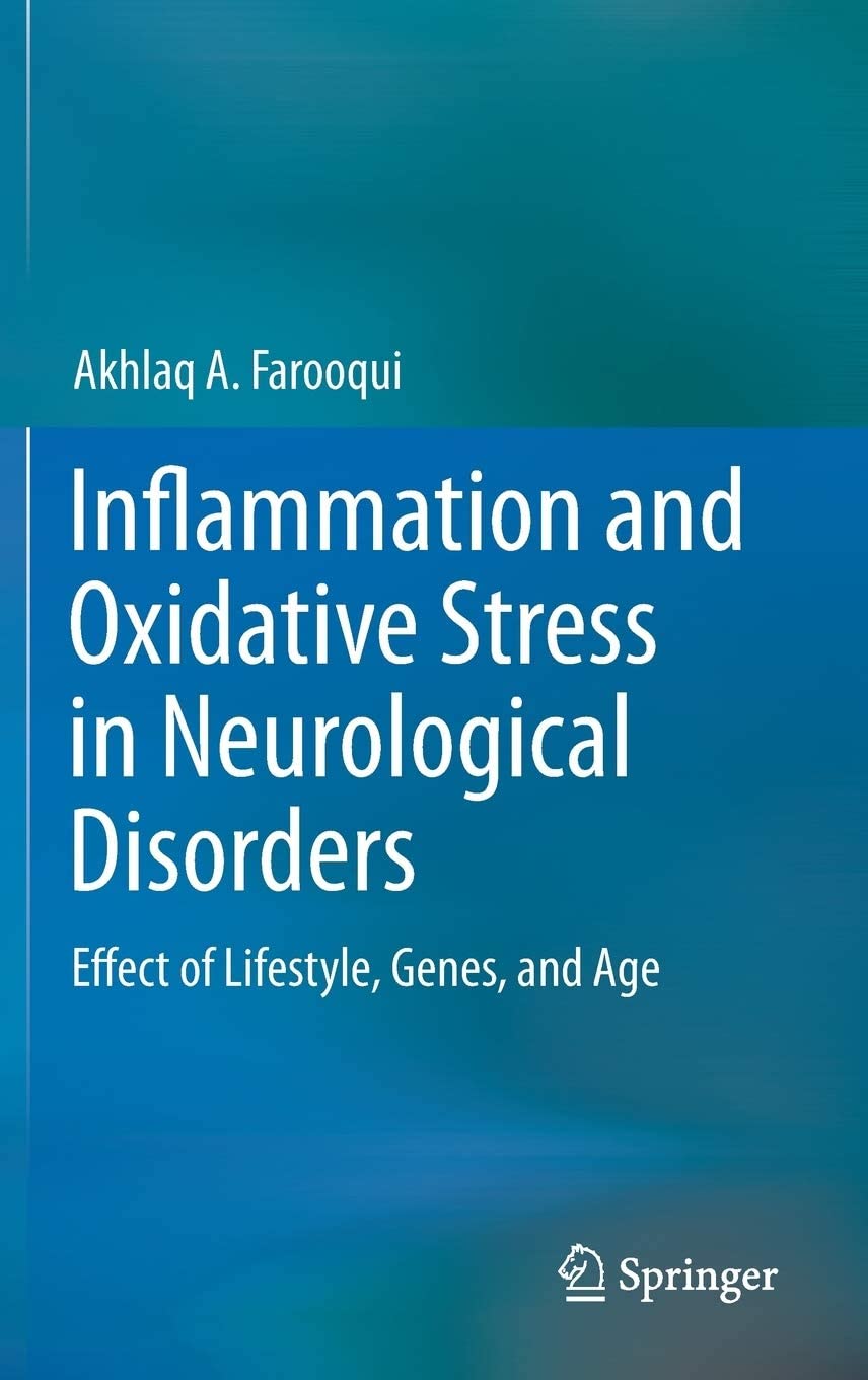 Inflammation and Oxidative Stress in Neurological Disorders