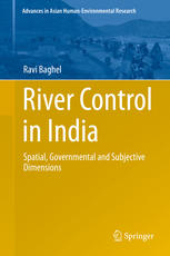 River control in India : spatial, governmental and subjective dimensions