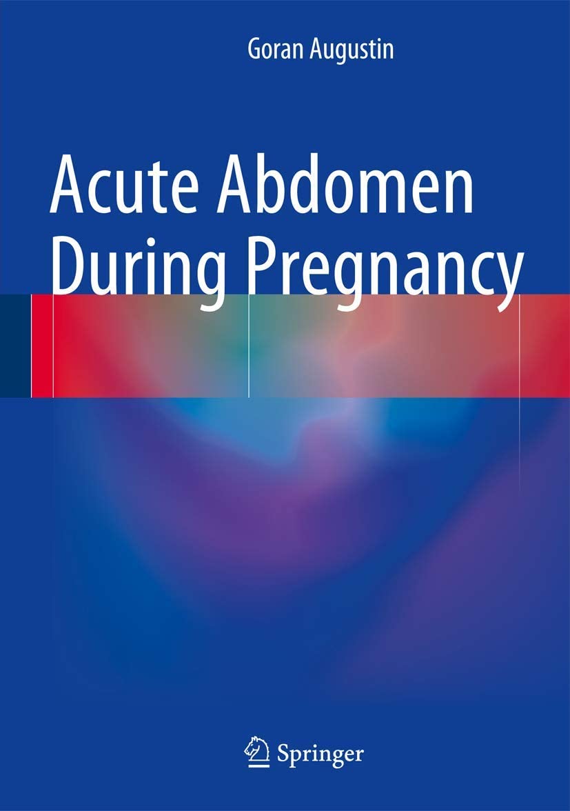 Acute Abdomen During Pregnancy