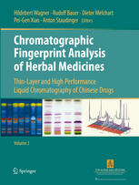 Chromatographic fingerprint analysis : thin-layer and high performance liquid chromatography of Chinese drugs. Vol. 3