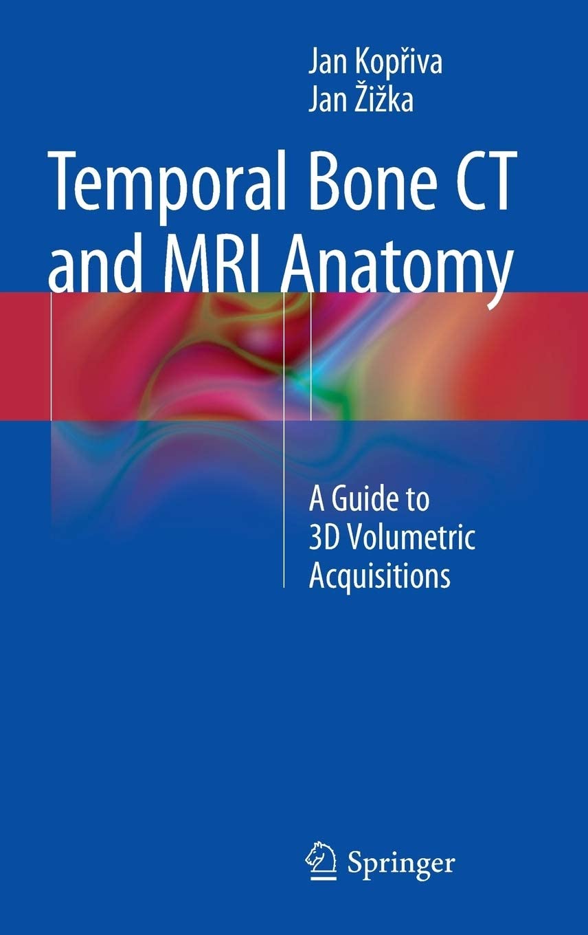 Temporal Bone CT and MRI Anatomy