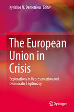 The European Union in Crisis Explorations in Representation and Democratic Legitimacy