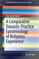 A comparative doxastic-practice epistemology of religious experience