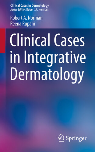 Clinical Cases in Integrative Dermatology