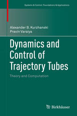 Dynamics and Control of Trajectory Tubes : Theory and Computation