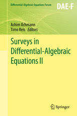 Surveys in differential-algebraic equations I